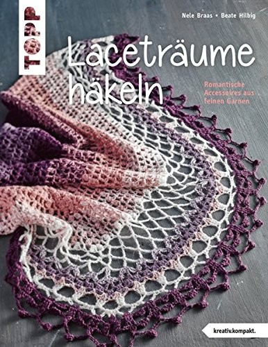 Laceträume häkeln
