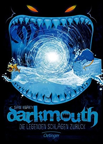 Darkmouth 03. Die Legenden schlagen zurück