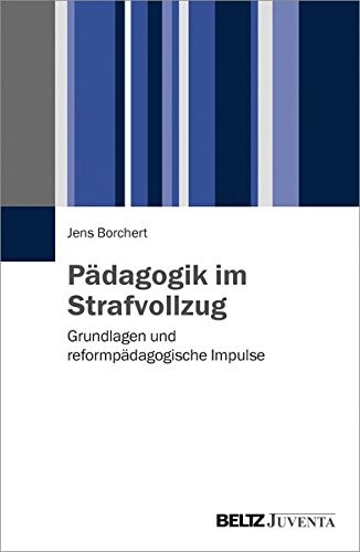 Pädagogik im Strafvollzug