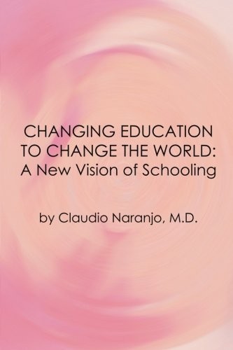 Changing Education to Change the World