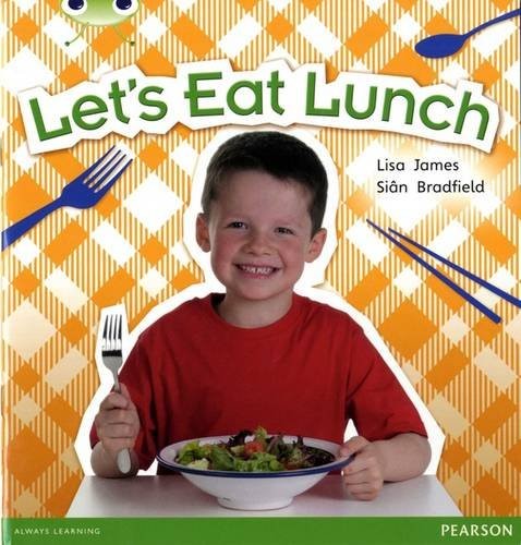 Bug Club Non-fiction Blue A  Let's Eat Lunch