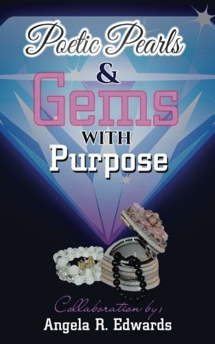 Poetic Pearls & Gems With Purpose