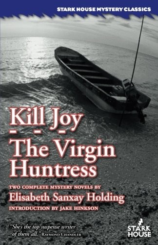 Kill Joy / The Virgin Huntress