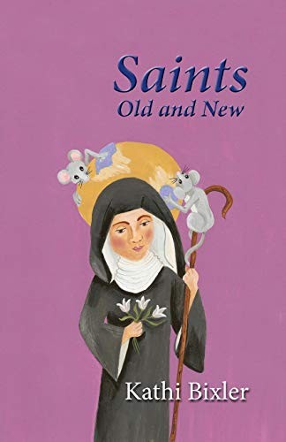 Saints, Old and New