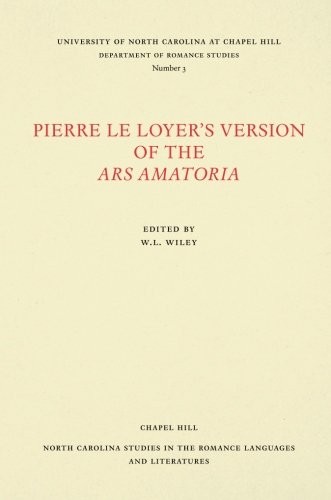 Pierre le Loyer's Version of the Ars Amatoria
