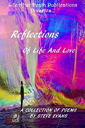 Reflections of Life and Love