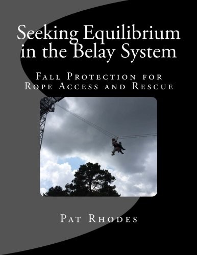 Seeking Equilibrium in the Belay System