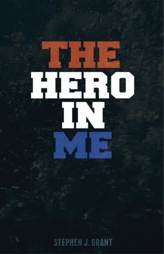 The Hero in Me
