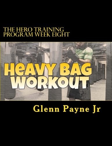 The Hero Training Program Week Eight