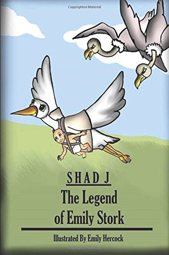 The Legend Of Emily Stork