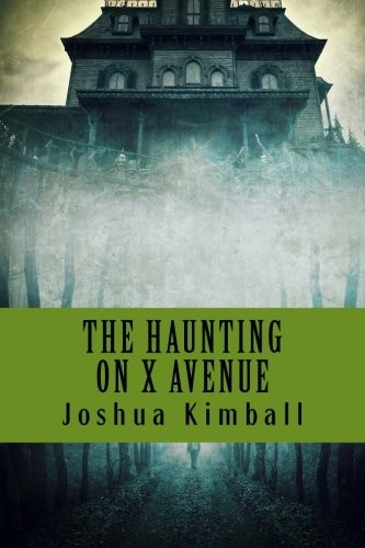 The Haunting on X Avenue