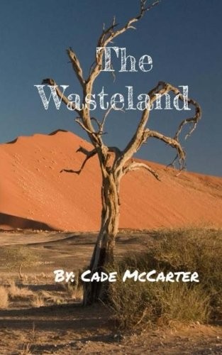 The Wasteland