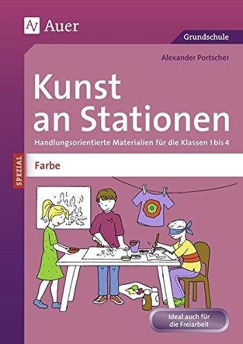 Kunst an Stationen Spezial Farbe