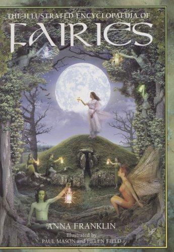 Illustrated Encyclopedia of Fairies