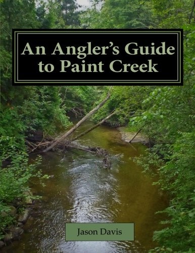An Angler's Guide to Paint Creek