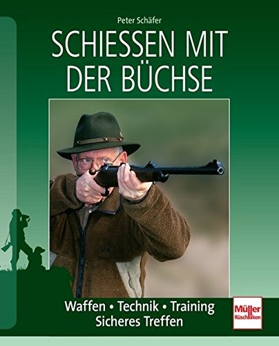 Schießen mit der Büchse