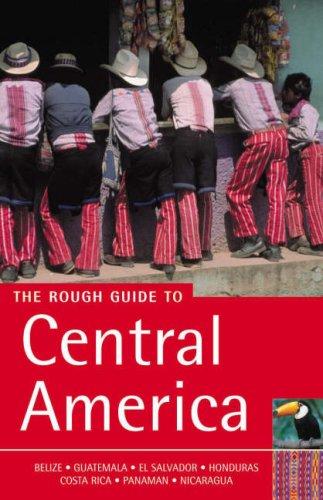 The Rough Guide to Central America