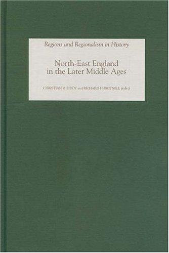 North-east England in the Later Middle Ages