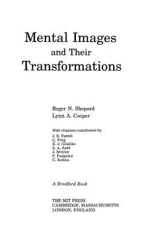 Mental Images and Their Transformations