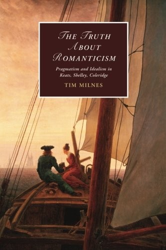 The Truth About Romanticism