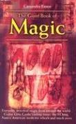 Giant Book of Magic: Everyday Practical Magic from Around the World