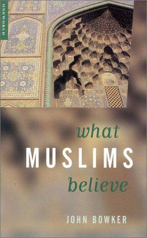 What Muslims believe
