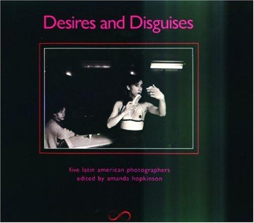 Desires and Disguises