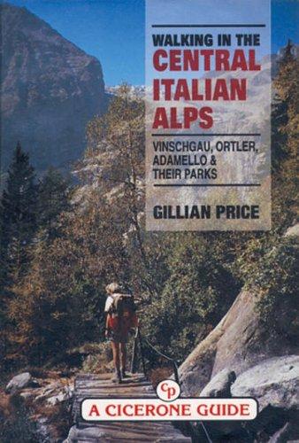 Walking in the Central Italian Alps
