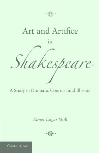 Art and Artifice in Shakespeare