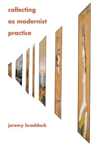 Collecting as modernist practice