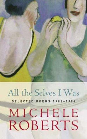 All the Selves I Was