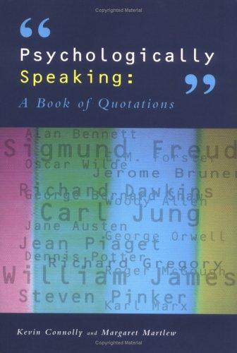 Psychologically speaking