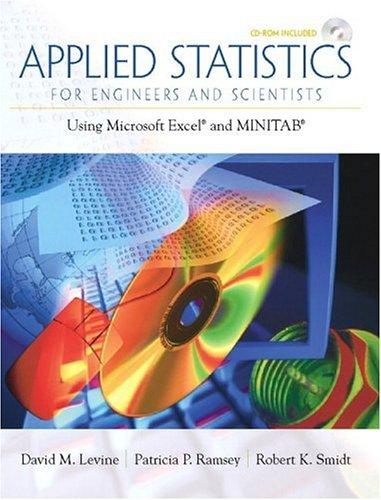 Applied Statistics For Engineers and Scientists Using Microsoft Excel and MINITAB