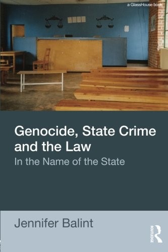 Genocide, State Crime and the Law
