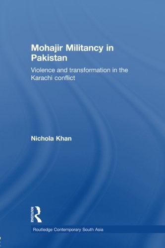 Mohajir Militancy in Pakistan