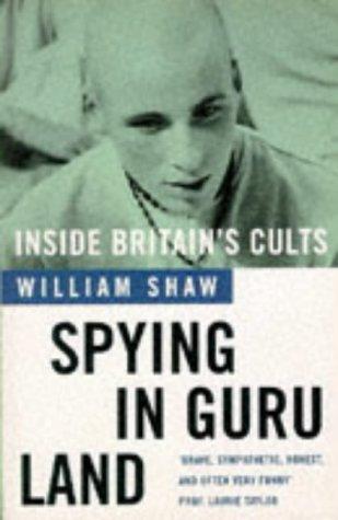 Spying in Guru Land