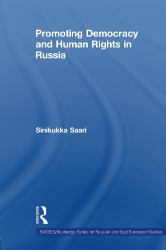 Promoting Democracy and Human Rights in Russia