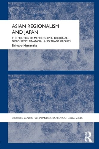 Asian Regionalism and Japan