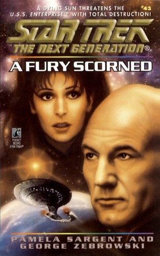 Star Trek: The Next Generation - A Fury Scorned