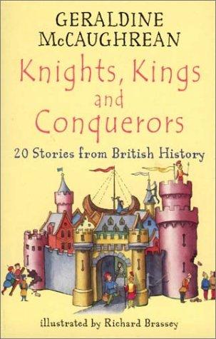 Knights, Kings and Conquerors