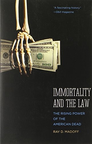 Immortality and the law