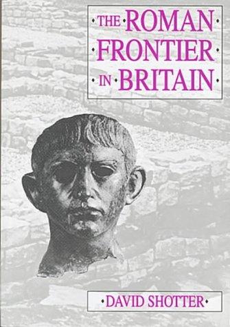 The Roman frontier in Britain