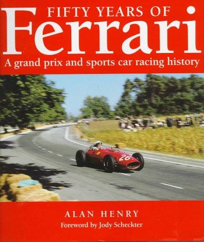 Fifty Years of Ferrari