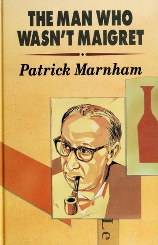 The Man Who Wasn't Maigret