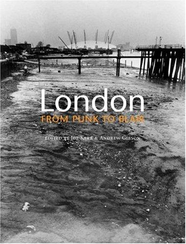 London from punk to Blair