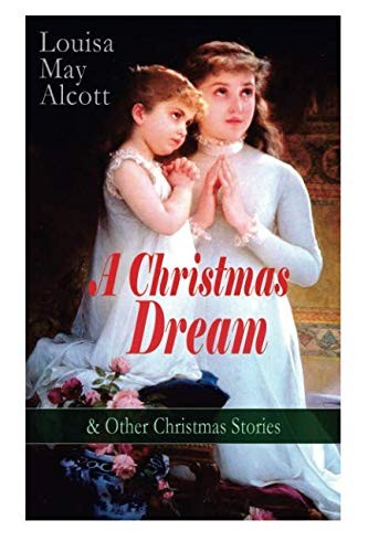 Becky's Christmas Dream and Other Stories