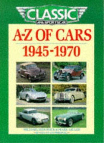 A-Z of Cars 1945-1970
