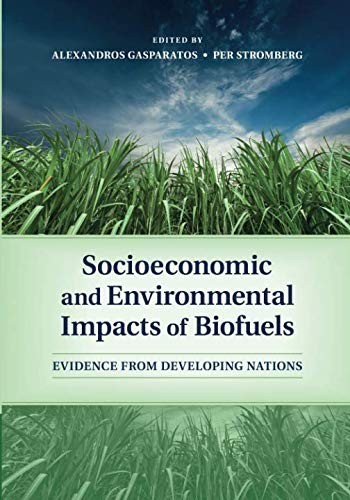 Socioeconomic and Environmental Impacts of Biofuels