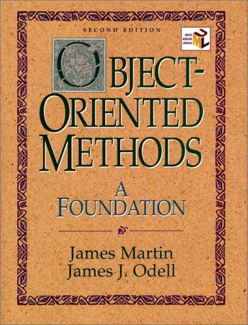 Object-Oriented Methods: A Foundation, UML Edition
