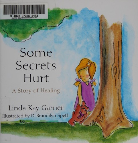 Some Secrets Hurt
